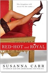 Red-Hot and Royal by Susanna Carr
