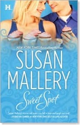 Sweet Spot by Susan Mallery
